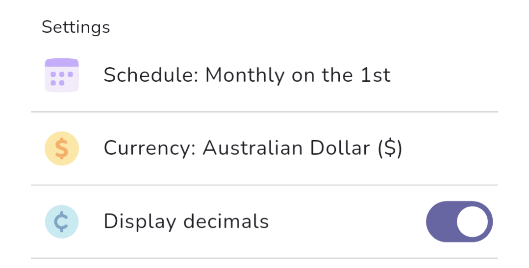 The Settings section of the book screen, with the schedule set to monthly on the 1st, plus currency and display decimals options.